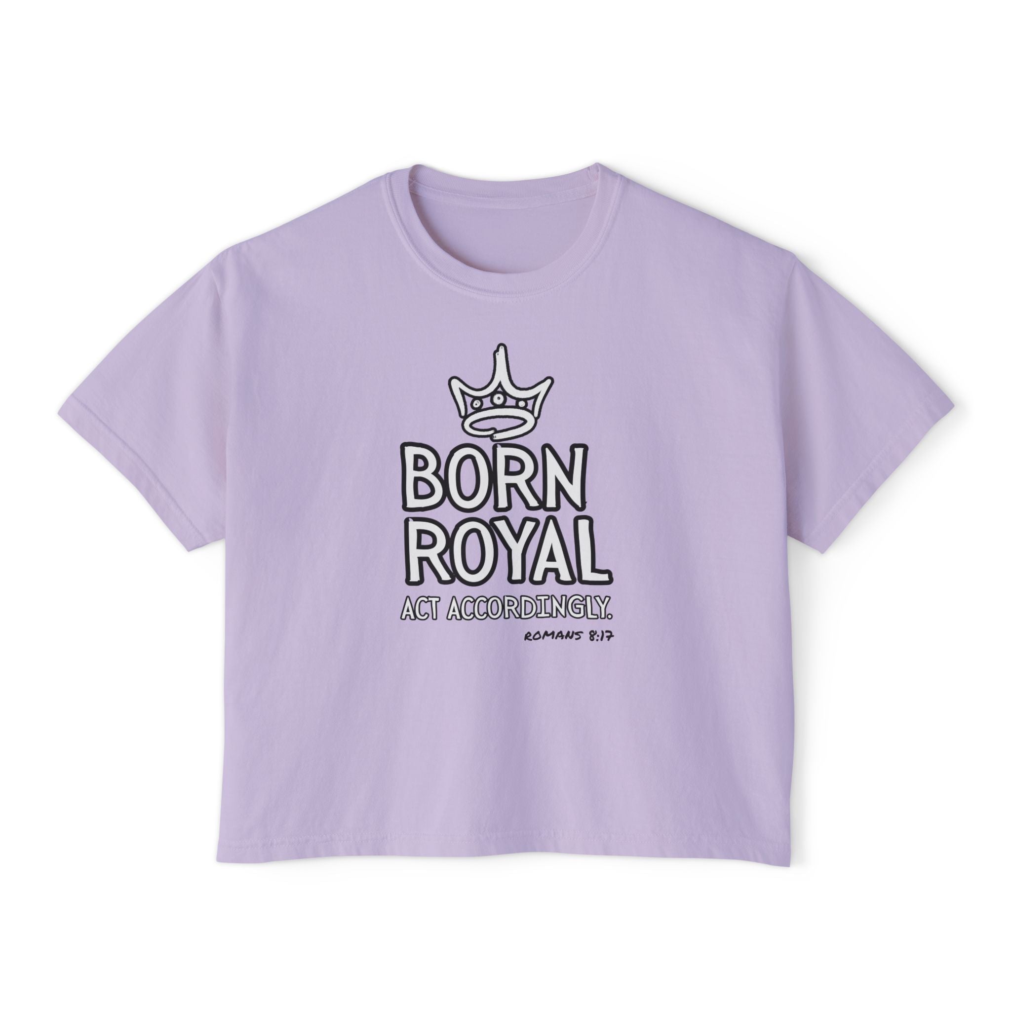 Born Royal Women's Boxy Tee