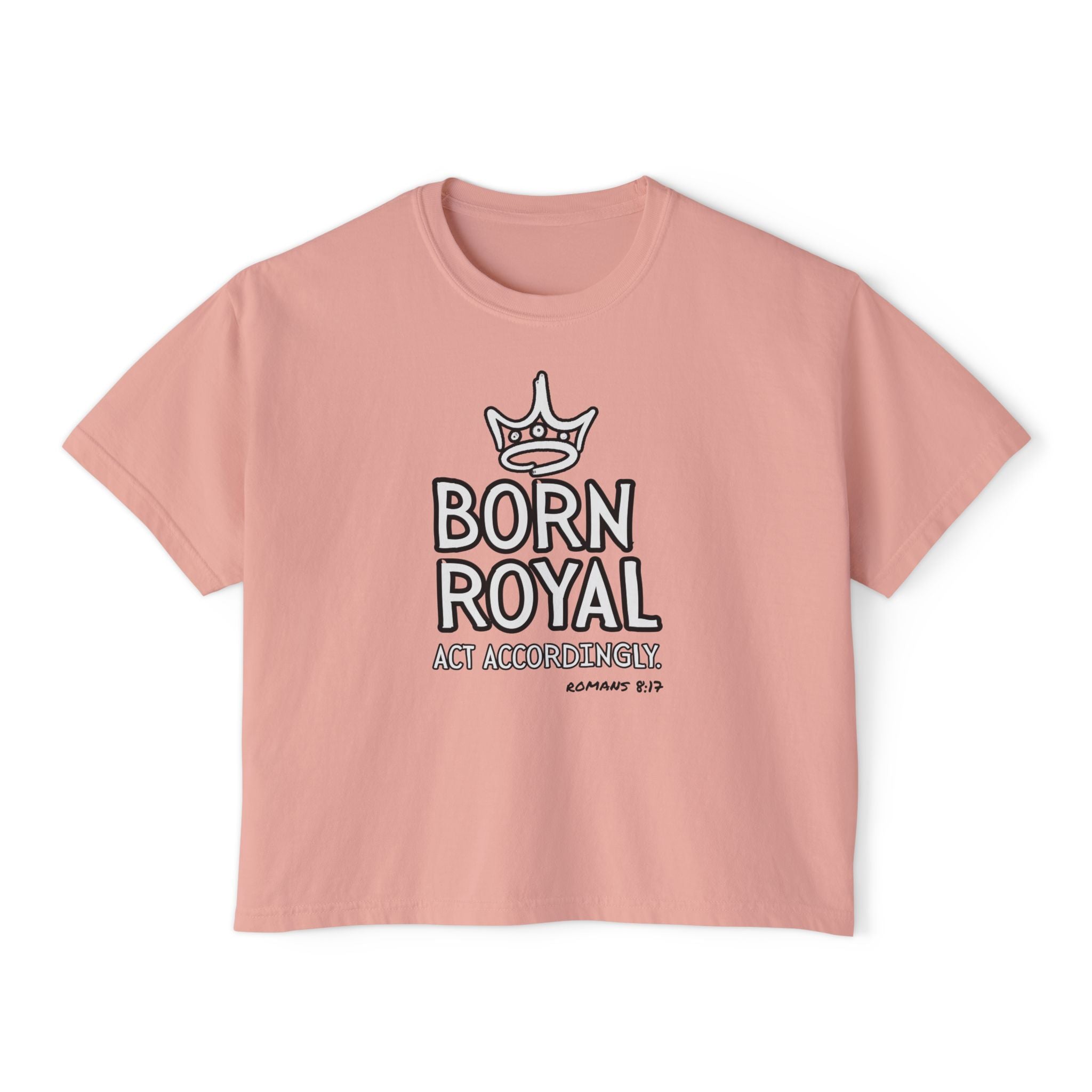 Born Royal Women's Boxy Tee