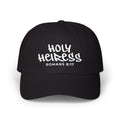 Holy Heiress Dad Cap