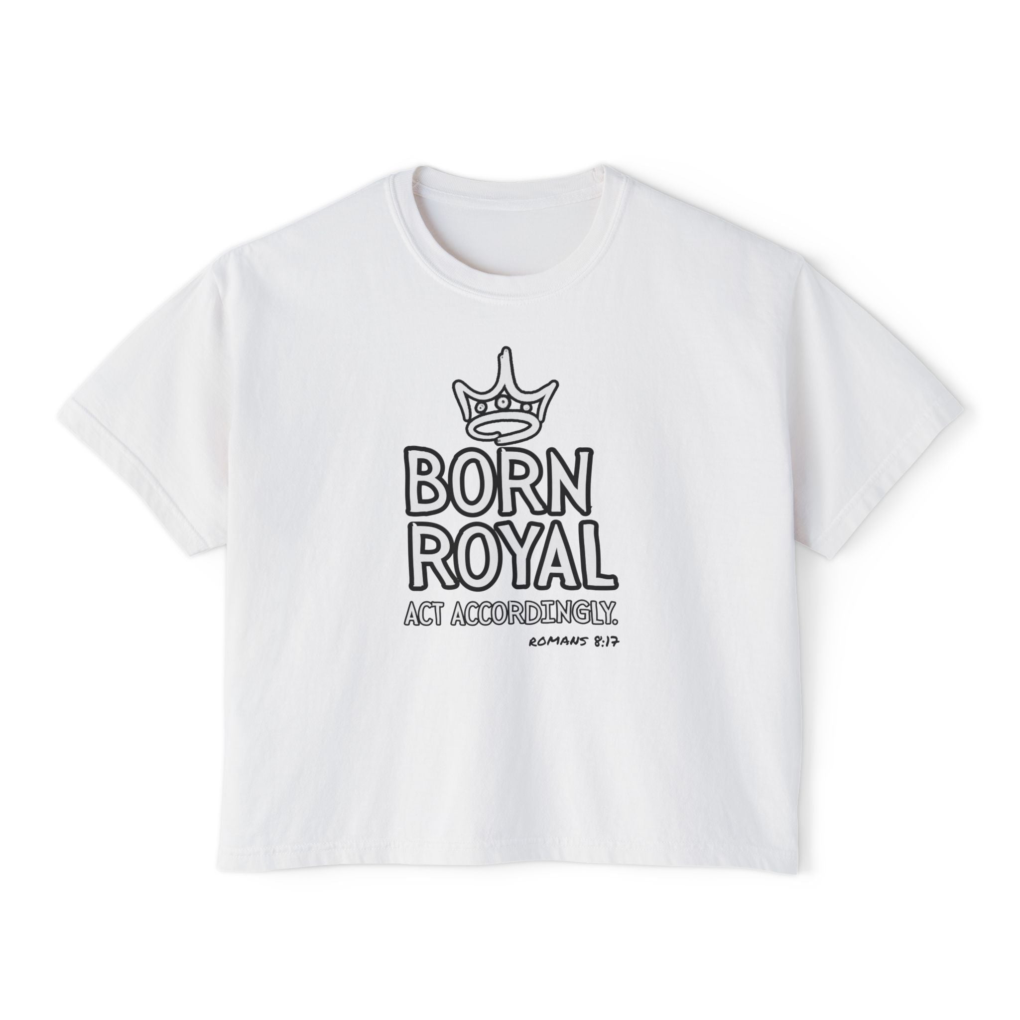 Born Royal Women's Boxy Tee