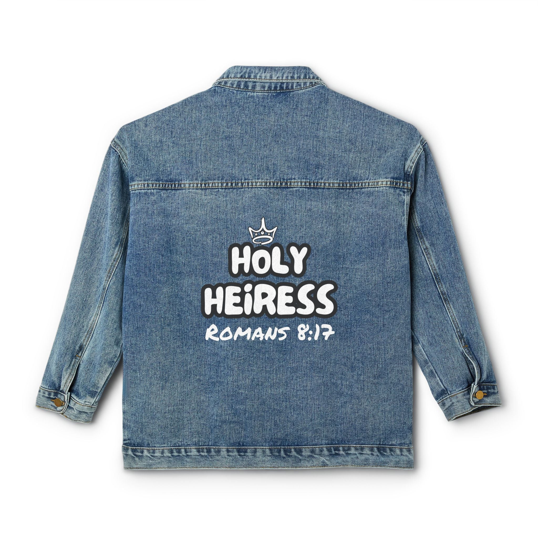 Holy Heiress Denim Jacket | Christian Streetwear Jacket with Scripture