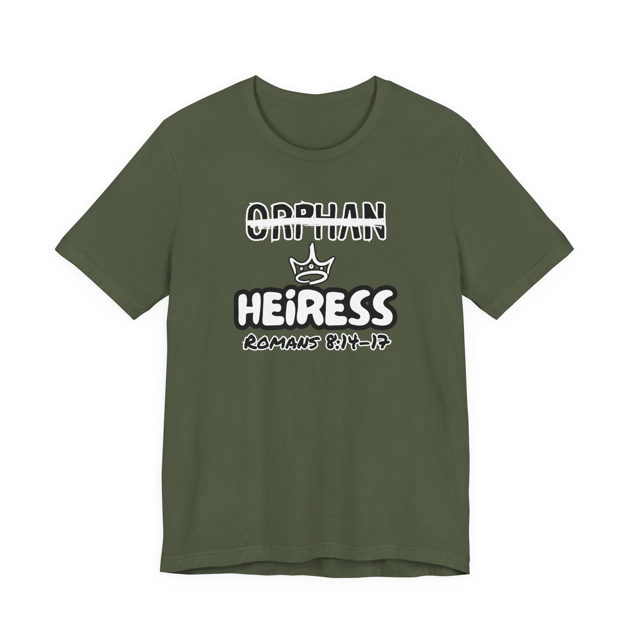 Orphan to Heiress Tee | Christian Graphic Shirt | Romans 8:14–17 Faith Apparel